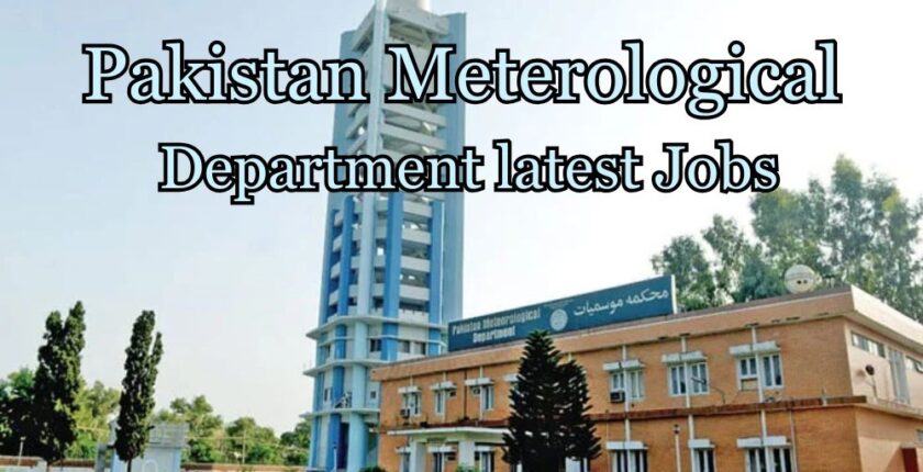 Pakistan Meterological Department Job Advertisemnet